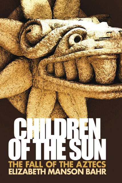 Children of the Sun, Elizabeth Manson Bahr