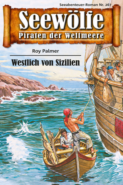 Seewölfe – Piraten der Weltmeere 267, Roy Palmer