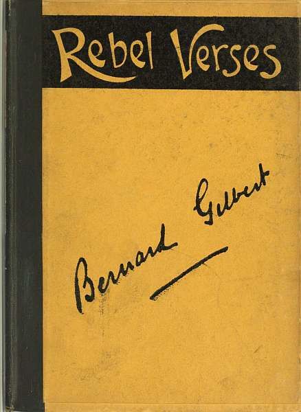 Rebel Verses, Bernard Gilbert