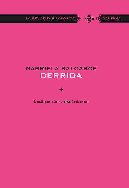 Derrida, Gabriela Balcarce