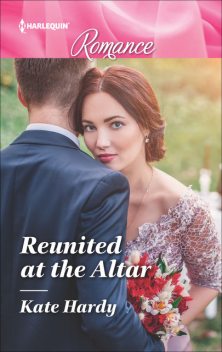 Reunited At The Altar, Kate Hardy