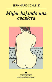 Mujer bajando una escalera, Bernhard Schlink