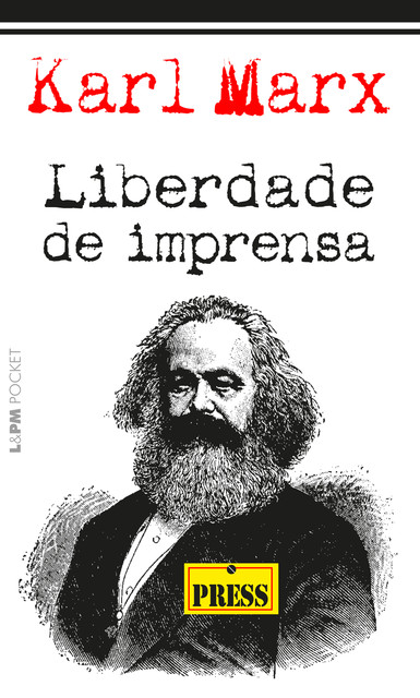 Liberdade de imprensa, Karl Marx