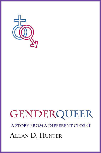 GenderQueer, Allan Hunter