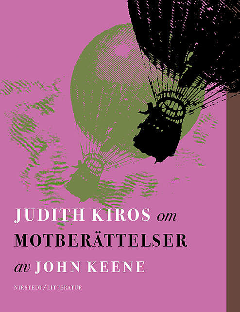 Om Motberättelser av John Keene, Judith Kiros