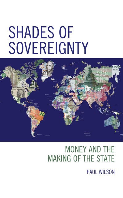 Shades of Sovereignty, Paul Wilson