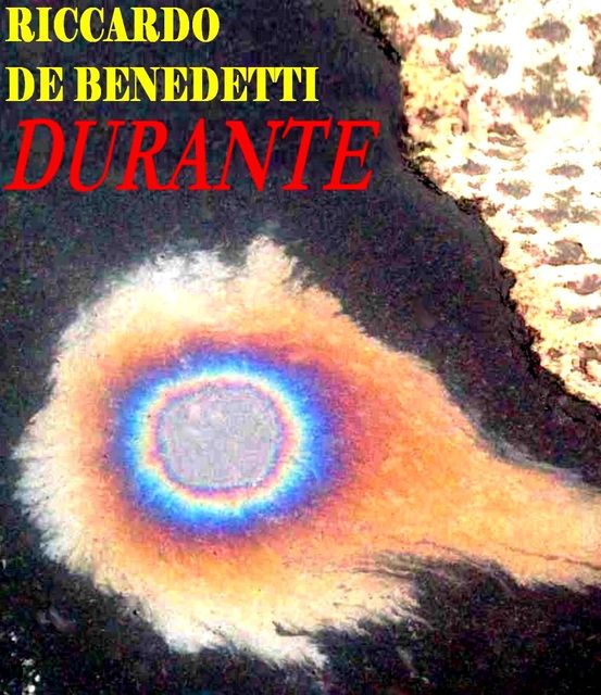 Durante, Riccardo De Benedetti