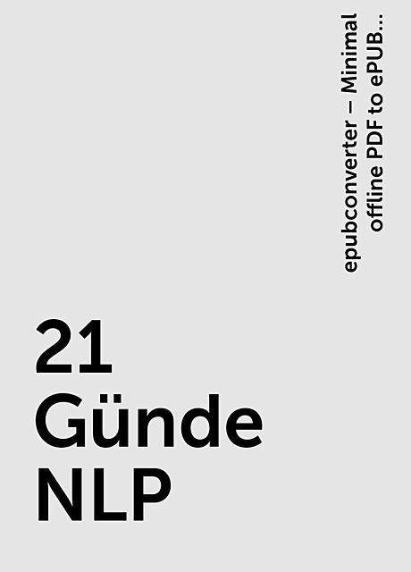 21 Günde NLP, epubconverter – Minimal offline PDF to ePUB converter for Android, nermin. aday