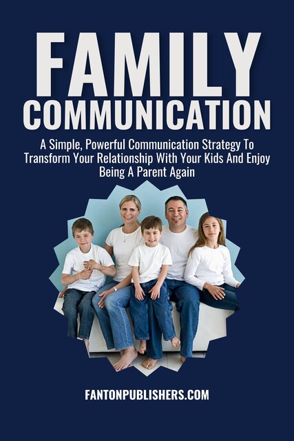 Family Communication, Fanton Publishers