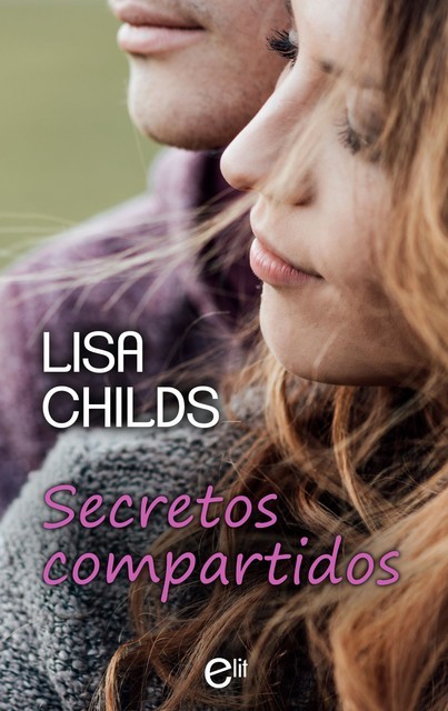 Secretos compartidos, Lisa Childs