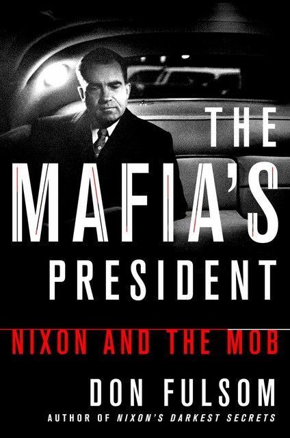 The Mafia's President, Don Fulsom