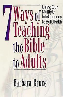 7 Ways of Teaching the Bible to Adults, Barbara Bruce