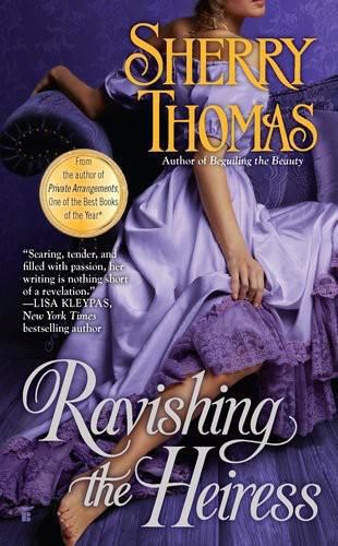 Ravishing the Heiress, Sherry Thomas