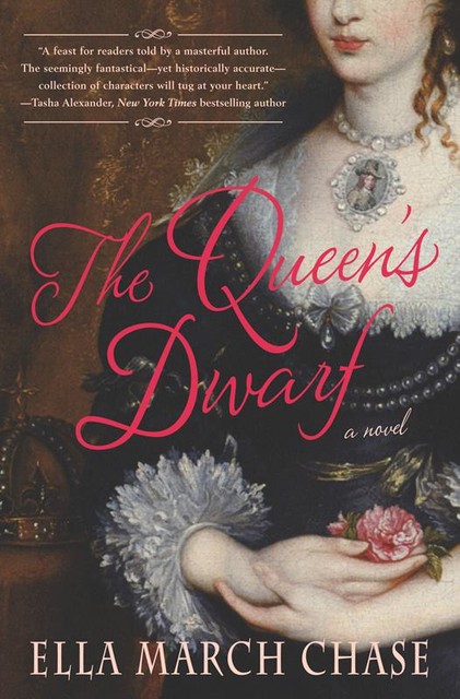 The Queen's Dwarf, Ella March Chase