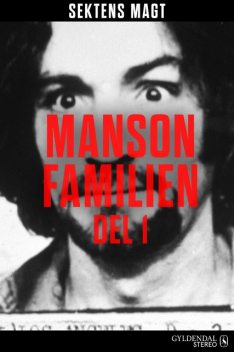 Sektens magt – Mansonfamilien del 1, Kristoffer Lind