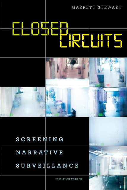 Closed Circuits, Garrett Stewart