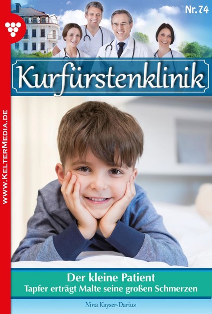 Kurfürstenklinik 74 – Arztroman, Nina Kayser-Darius