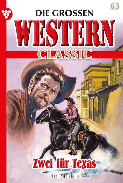 Die großen Western Classic 63 – Western, Frank Callahan