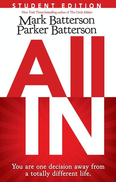 All In Student Edition, Mark Batterson