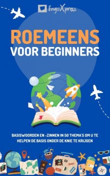 Roemeens voor beginners, lingoXpress