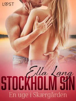 Stockholm Sin: En uge i Skærgården – erotisk novelle, Ella Lang