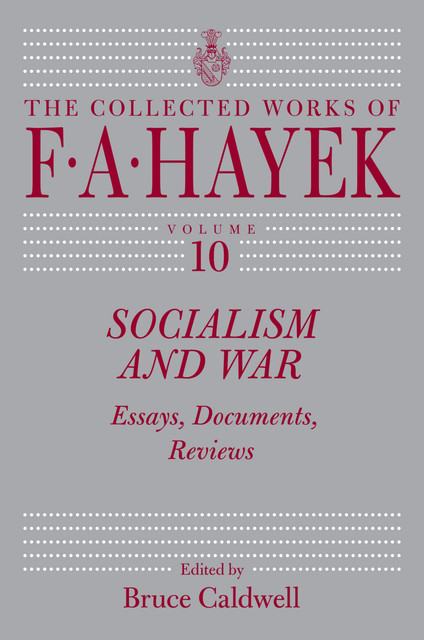 Socialism and War, F.A.Hayek