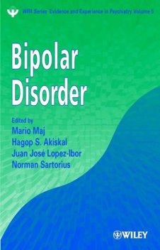 Bipolar Disorder, Hayop Akistal, Juan Jose Lopez-Ibor, Mario Maj