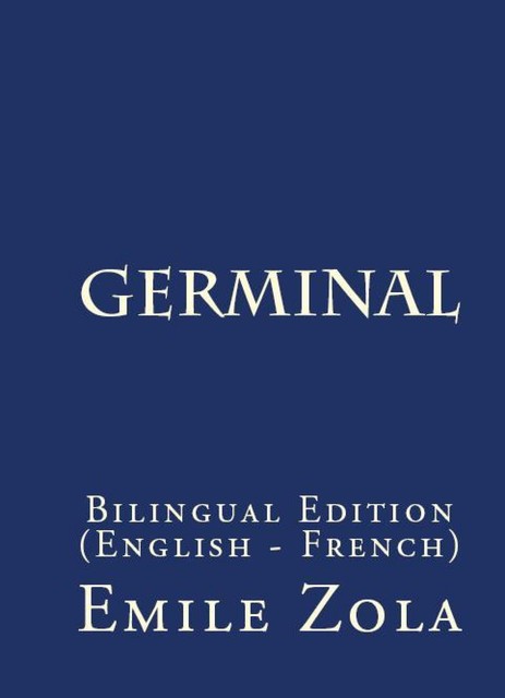 Germinal, Émile Zola