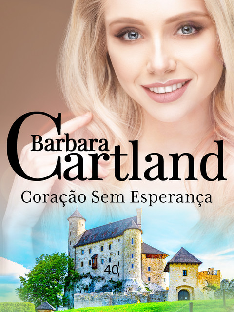 Coração Sem Esperança, Barbara Cartland