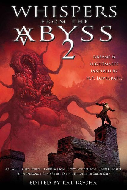Whispers from the Abyss 2, Laird Barron, Cody Goodfellow