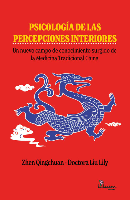 Psicología de las percepciones interiores, Lily Liu, Zhen Qingchuan