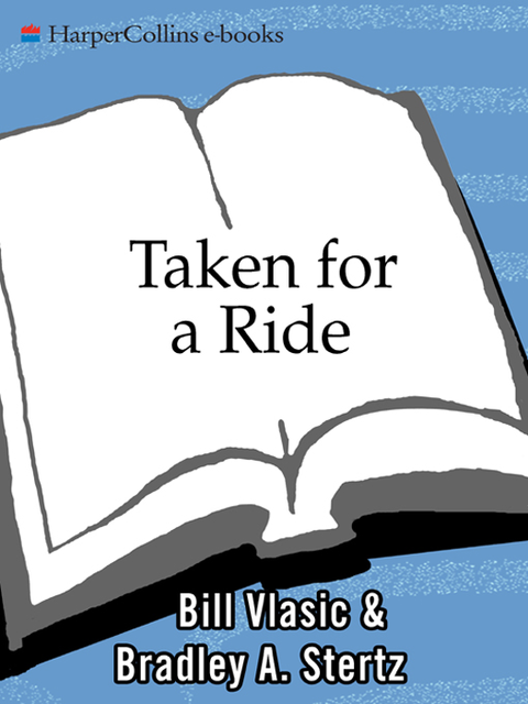 Taken for a Ride, Bill Vlasic, Bradley A. Stertz