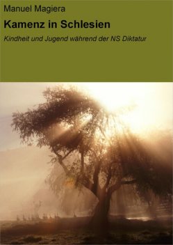 Kamenz in Schlesien, Manuel Magiera