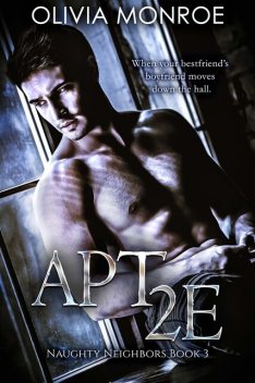 Apt 2E, Olivia Monroe