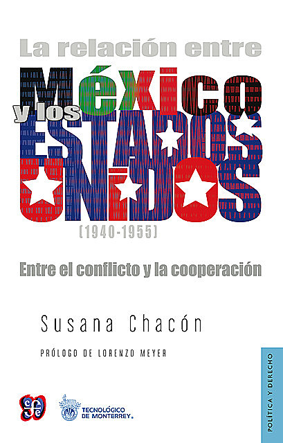 La relación entre México y los Estados Unidos (1940–1955), Susana Chacón