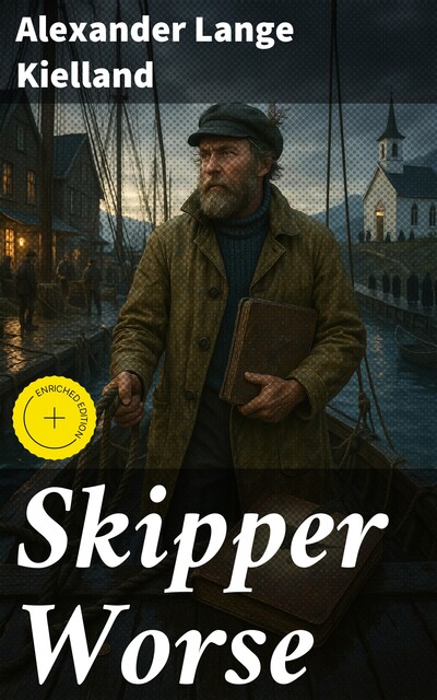 Skipper Worse, Alexander Lange Kielland