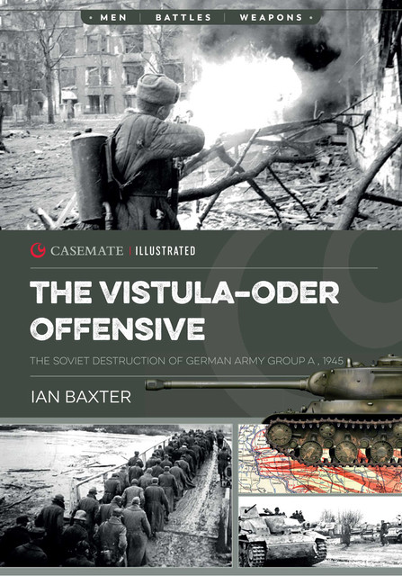 The Vistula-Oder Offensive, Ian Baxter