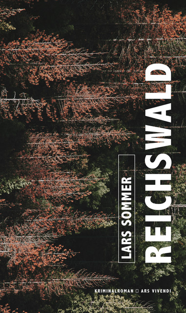 Reichswald (eBook), Lars Sommer