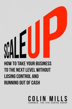 Scale Up, Colin Mills