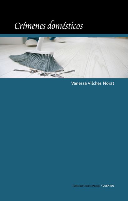 Crímenes Domésticos, Vanessa Vilches Norat