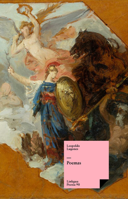Poemas, Leopoldo Lugones Argüello