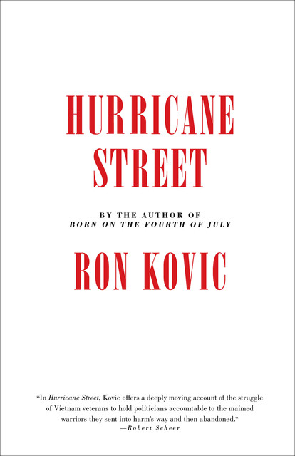 Hurricane Street, Ron Kovic