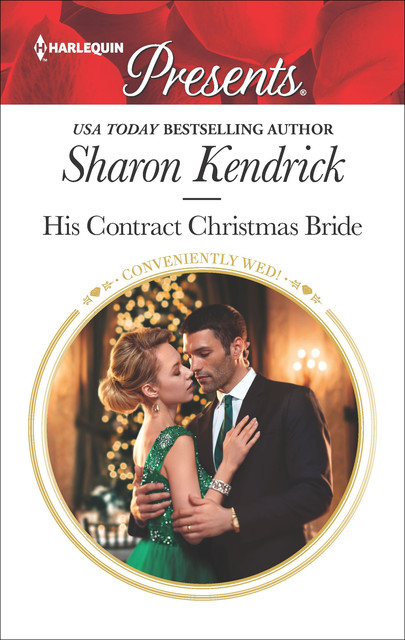 His Contract Christmas Bride, Sharon Kendrick