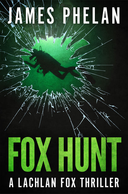 Fox Hunt, James Phelan