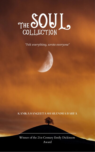 The Soul Collection, Kanika Sangeeta Shailendra Barfa