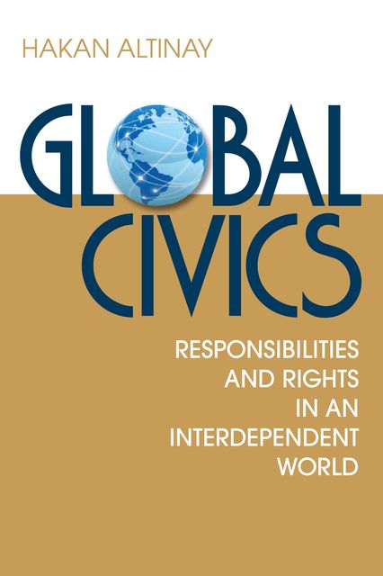 Global Civics, Hakan Altinay