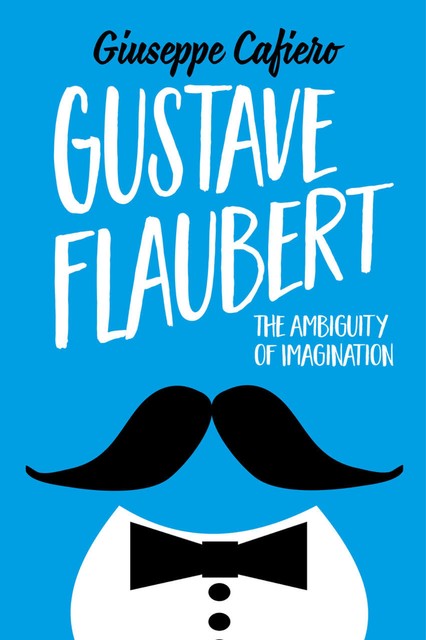 Gustave Flaubert, Giuseppe Cafiero