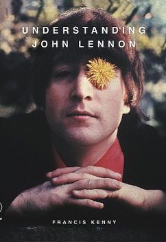 The Making of John Lennon, Francis Kenny