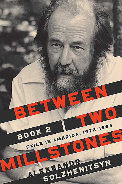 Between Two Millstones, Book 2, Aleksandr Solzhenitsyn
