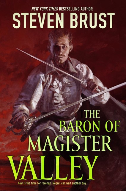 The Baron of Magister Valley, Steven Brust